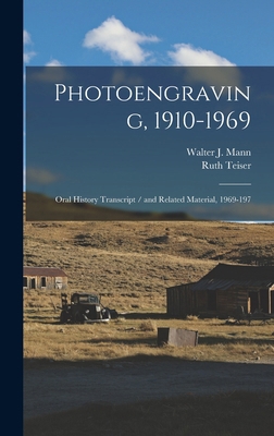 Photoengraving, 1910-1969: Oral History Transcr... 1016847610 Book Cover