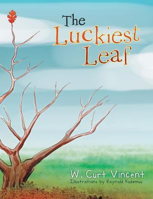 The Luckiest Leaf 1479797642 Book Cover