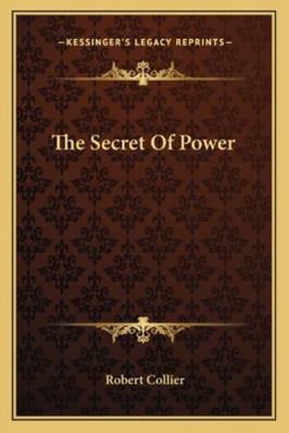 The Secret Of Power 1162911921 Book Cover