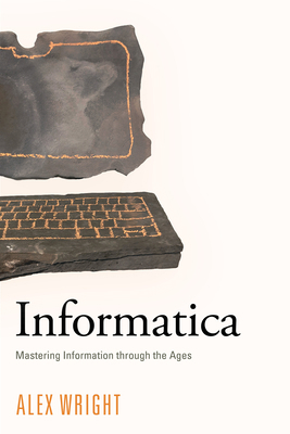 Informatica: Mastering Information Through the ... 1501768670 Book Cover