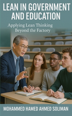 Lean in Government and Education: Applying Lean... B0FJS1P41N Book Cover