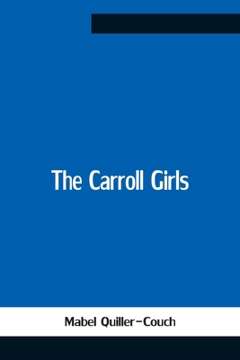 The Carroll Girls 9354759351 Book Cover