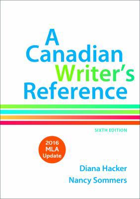 A Canadian Writer's Reference with 2016 MLA Update 1319083579 Book Cover