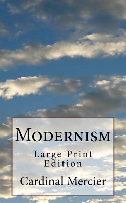 Modernism: Large Print Edition 1979053367 Book Cover