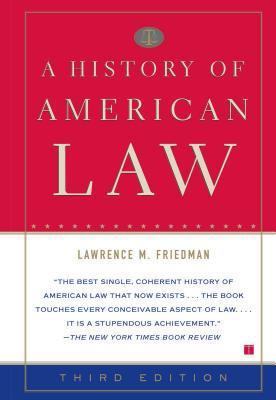 A History of American Law 0684869888 Book Cover