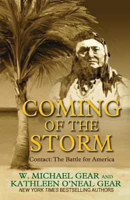 Coming Of The Storm (Contact: The Battle for Am... [Large Print] 1410428427 Book Cover