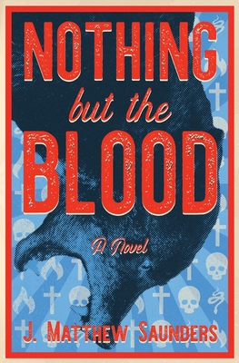Nothing but the Blood 1732931372 Book Cover