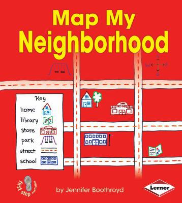 Map My Neighborhood 146771111X Book Cover