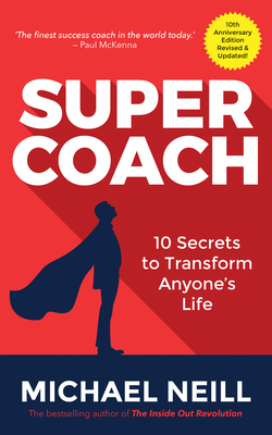 Supercoach: 10 Secrets to Transform Anyone's Li... 1788171624 Book Cover