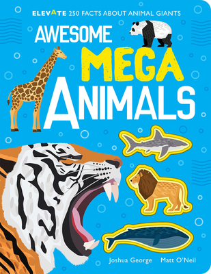 Awesome Mega Animals 1789588863 Book Cover