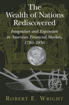 The Wealth of Nations Rediscovered: Integration... 052112039X Book Cover