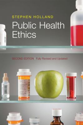 Public Health Ethics 0745662196 Book Cover