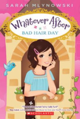 Bad Hair Day (Whatever After #5) B00MNH5IVY Book Cover