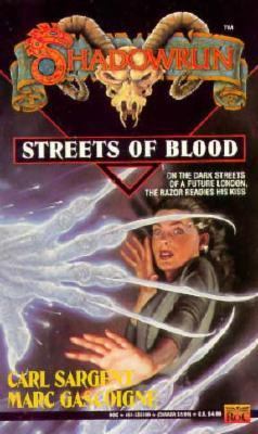 Streets of Blood (Shadowrun #8) 0451451996 Book Cover