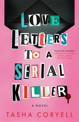Love Letters to a Serial Killer 0593640284 Book Cover