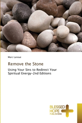 Remove the Stone 6630075307 Book Cover