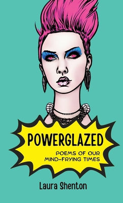 Powerglazed 1913779939 Book Cover