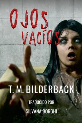 Ojos Vacíos [Spanish] B09MY79T79 Book Cover