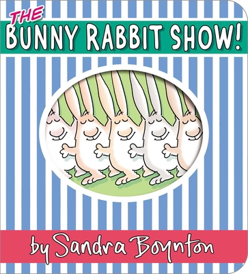 The Bunny Rabbit Show! 1665925019 Book Cover