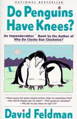 Do Penguins Have Knees? 006092327X Book Cover