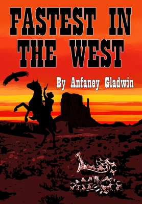 Fastest in the West 0359283063 Book Cover