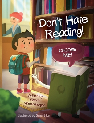Don't Hate Reading! Choose Me! B0D6X117W6 Book Cover