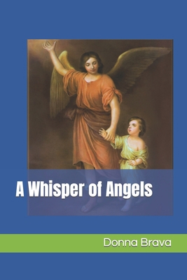 A Whisper of Angels B09FCFNZ34 Book Cover
