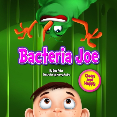 Bacteria Joe 149971050X Book Cover