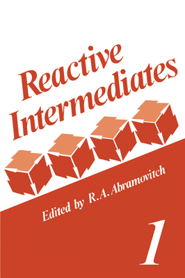 Reactive Intermediates: Volume 3 0306409704 Book Cover