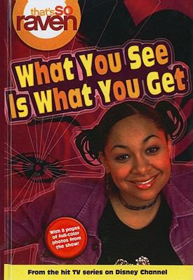 What You See Is What You Get 0738347329 Book Cover