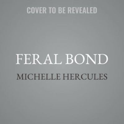 Feral Bond B0H97ZHQ9V Book Cover