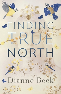 Finding True North B0BQ9N72WW Book Cover