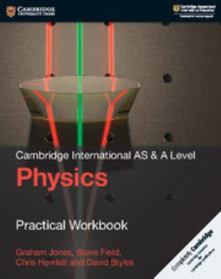 Cambridge International as & a Level Physics Pr... 1108436838 Book Cover