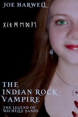 The Indian Rock Vampire 1494207877 Book Cover