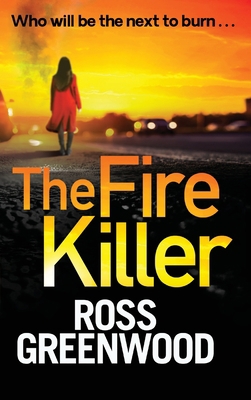 The Fire Killer 1804262331 Book Cover