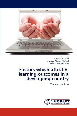 Factors Which Affect E-Learning Outcomes in a D... 3659294284 Book Cover