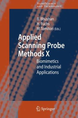 Applied Scanning Probe Methods X: Biomimetics a... 3642093426 Book Cover