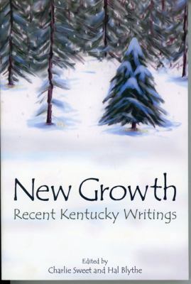 New Growth Recent Kentucky Writings 1931672431 Book Cover