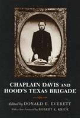 Chaplain Davis and Hood's Texas Brigade 0807123927 Book Cover