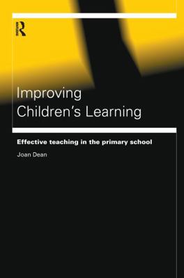 Improving Children's Learning 1138156647 Book Cover