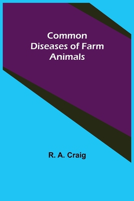 Common Diseases of Farm Animals 9355755392 Book Cover