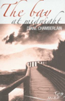 The Bay at Midnight (Silhouette Shipping Cycle) 0263850374 Book Cover