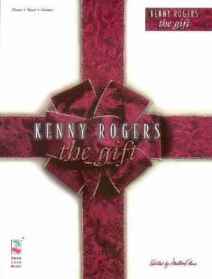 Kenny Rogers: The Gift 157560082X Book Cover