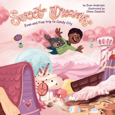 Sweet Dreams 0578847442 Book Cover