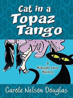 Cat in a Topaz Tango (Thorndike Press Large Pri... [Large Print] 1410421198 Book Cover