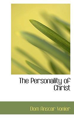 The Personality of Christ 111088916X Book Cover