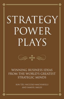 Strategy Power Plays: Winning business ideas fr... 1906821178 Book Cover