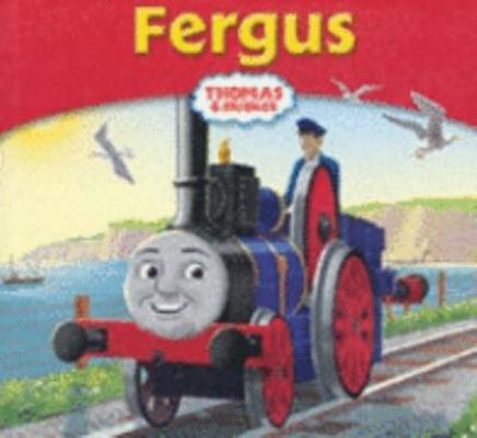 Fergus (My Thomas Story Library) 1405226536 Book Cover