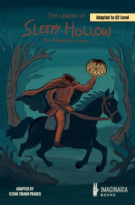 The Legend of Sleepy Hollow (A2 Level) B0FRMK3Q72 Book Cover