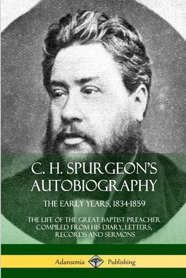 C. H. Spurgeon's Autobiography: The Early Years... 035901013X Book Cover
